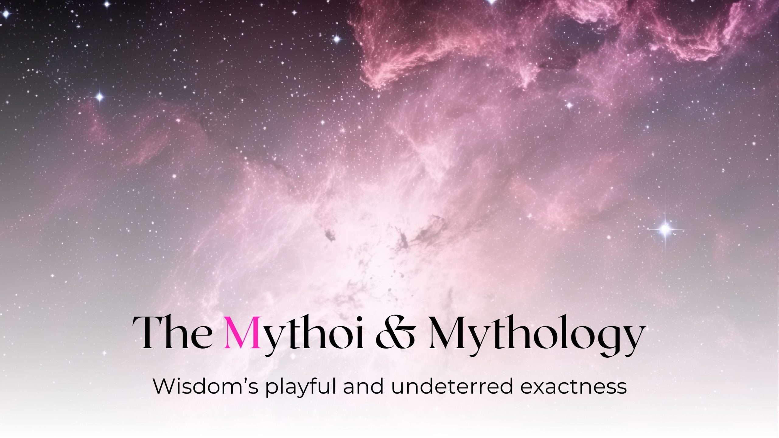 The Mythoi
